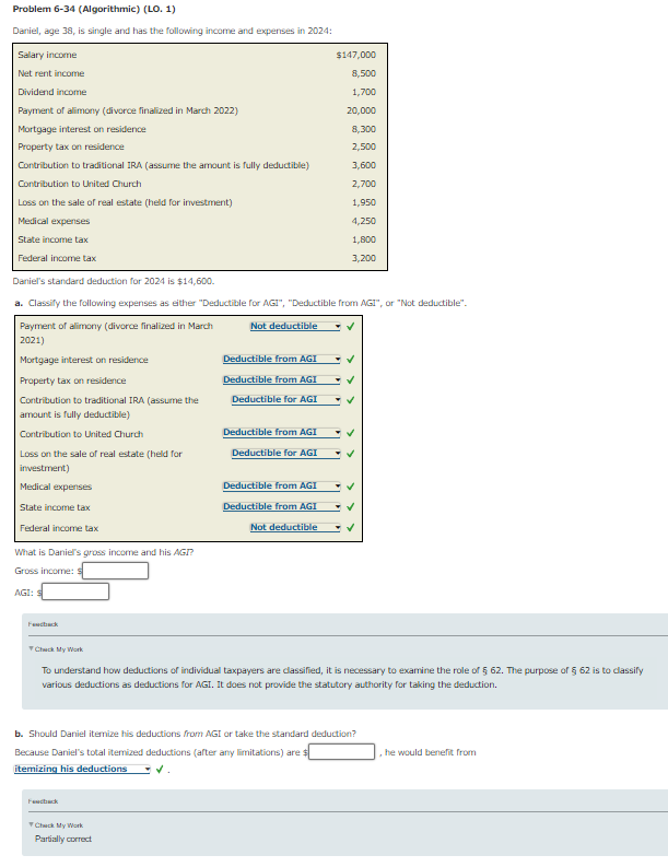  Daniel, age 38, is single and has the following income and