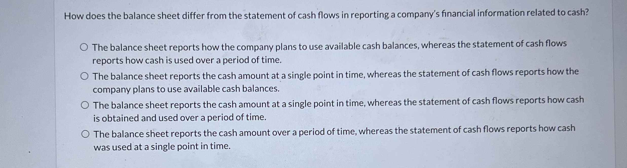  How does the balance sheet differ from the statement of cash