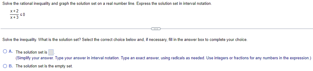  Solve the rational inequality and graph the solution set on a