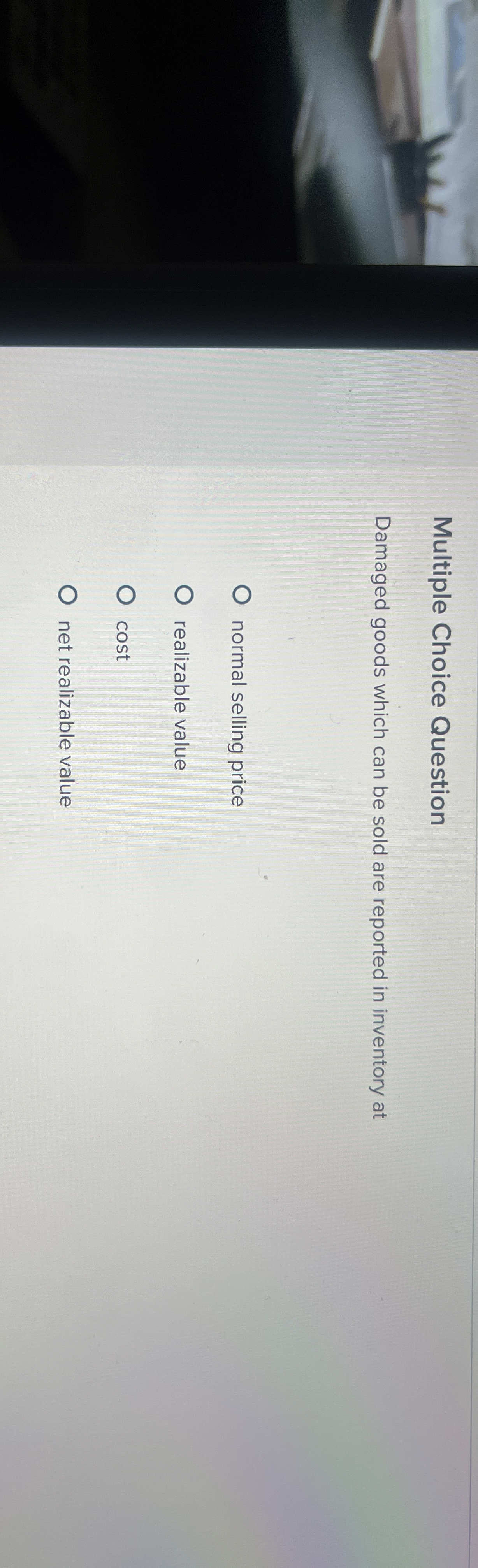  Multiple Choice Question Damaged goods which can be sold are reported