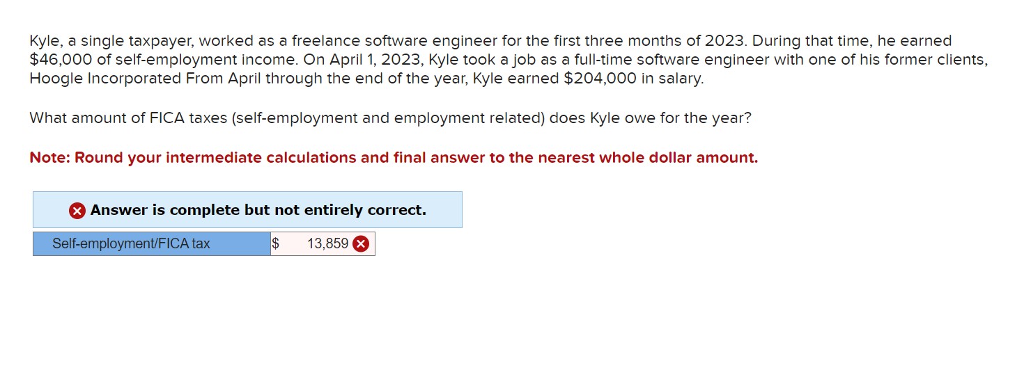  Kyle, a single taxpayer, worked as a freelance software engineer for