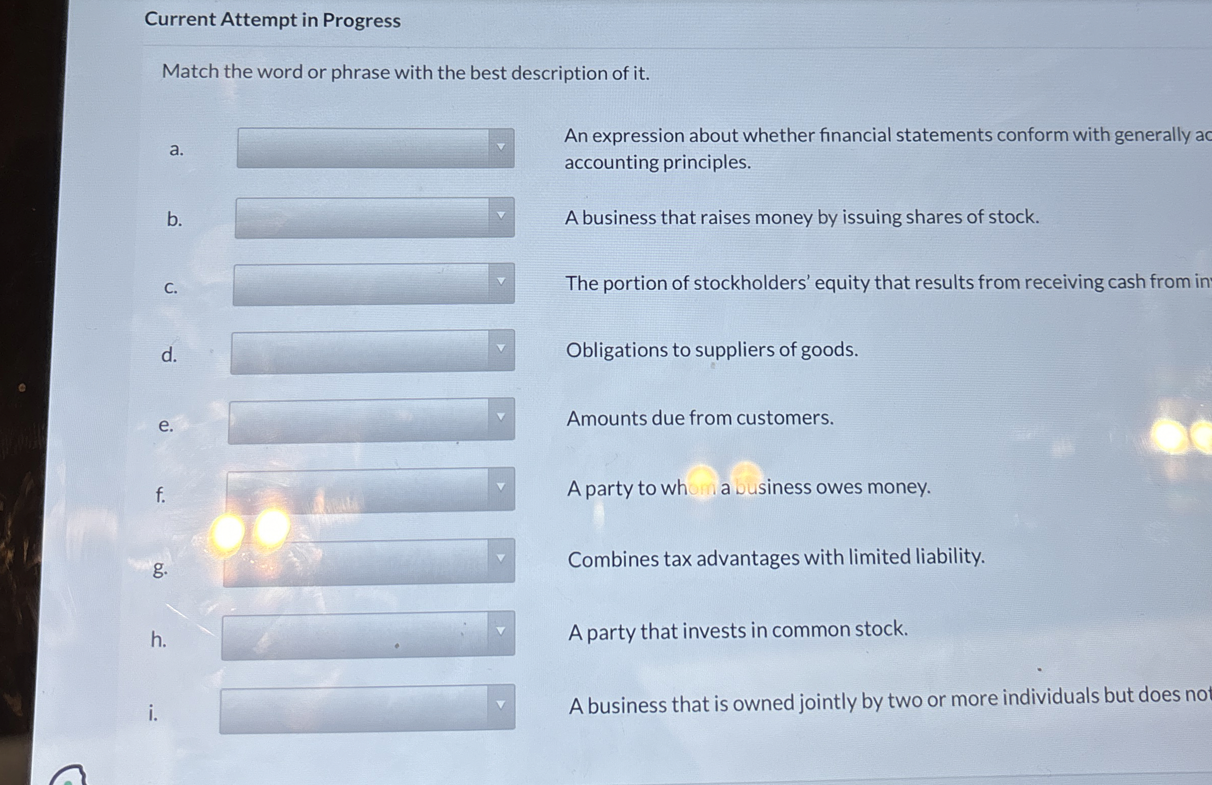  Current Attempt in Progress Match the word or phrase with the