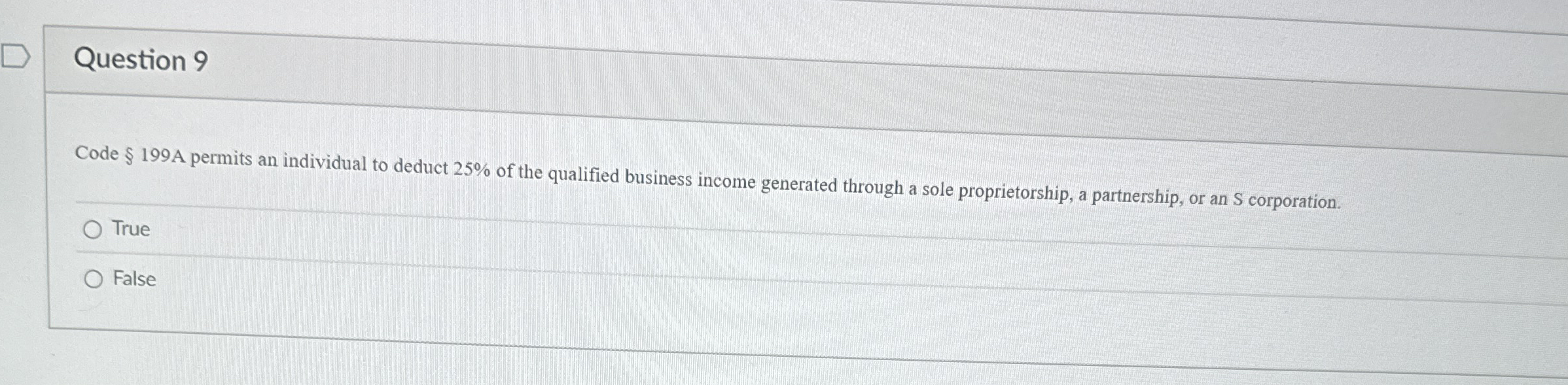  Question 9 Code $199 A permits an individual to deduct 25%
