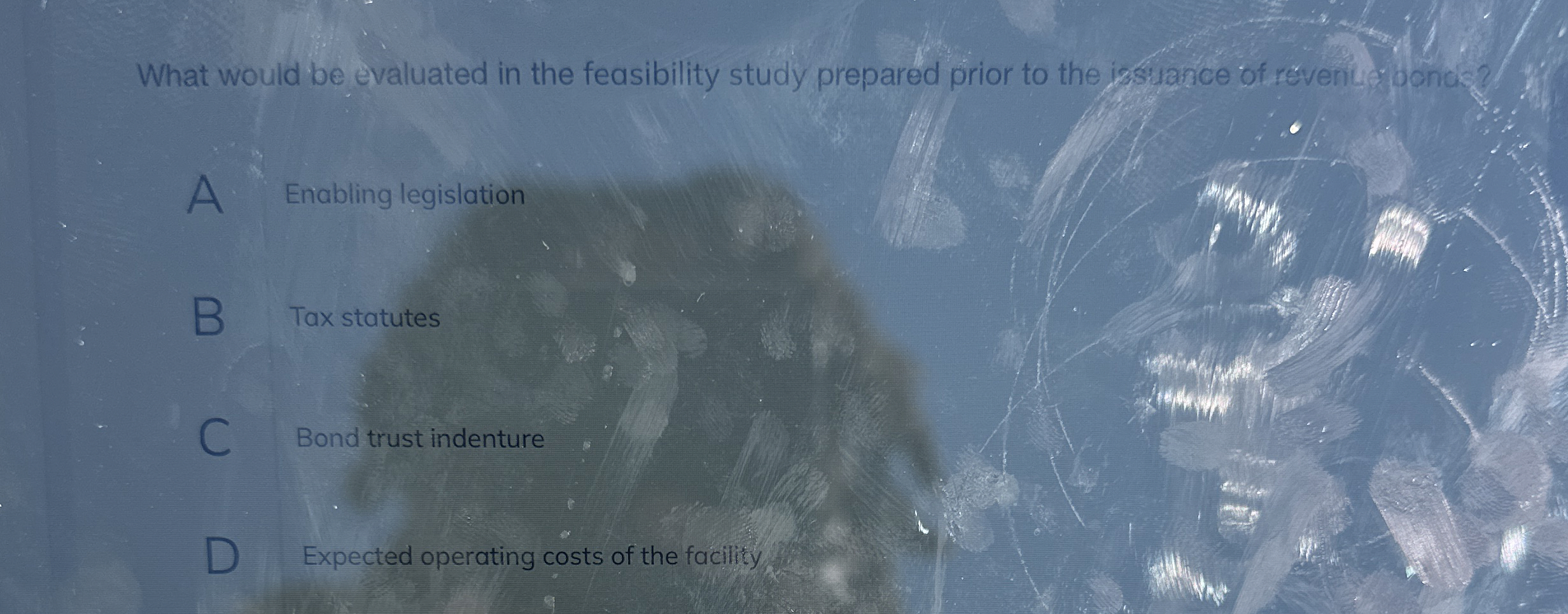  What would be evaluated in the feasibility study prepared prior to