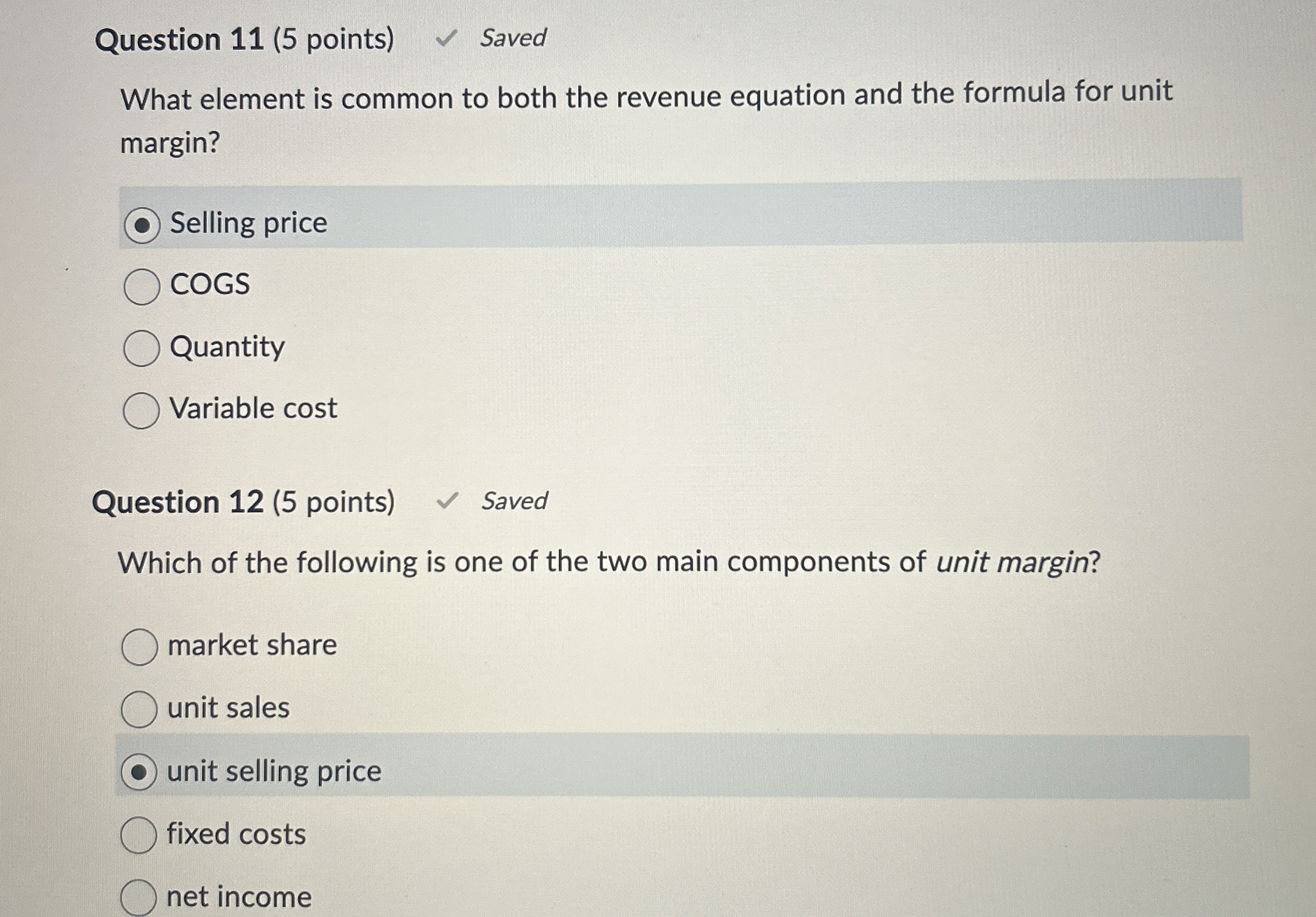  Question 11(5 points) What element is common to both the revenue