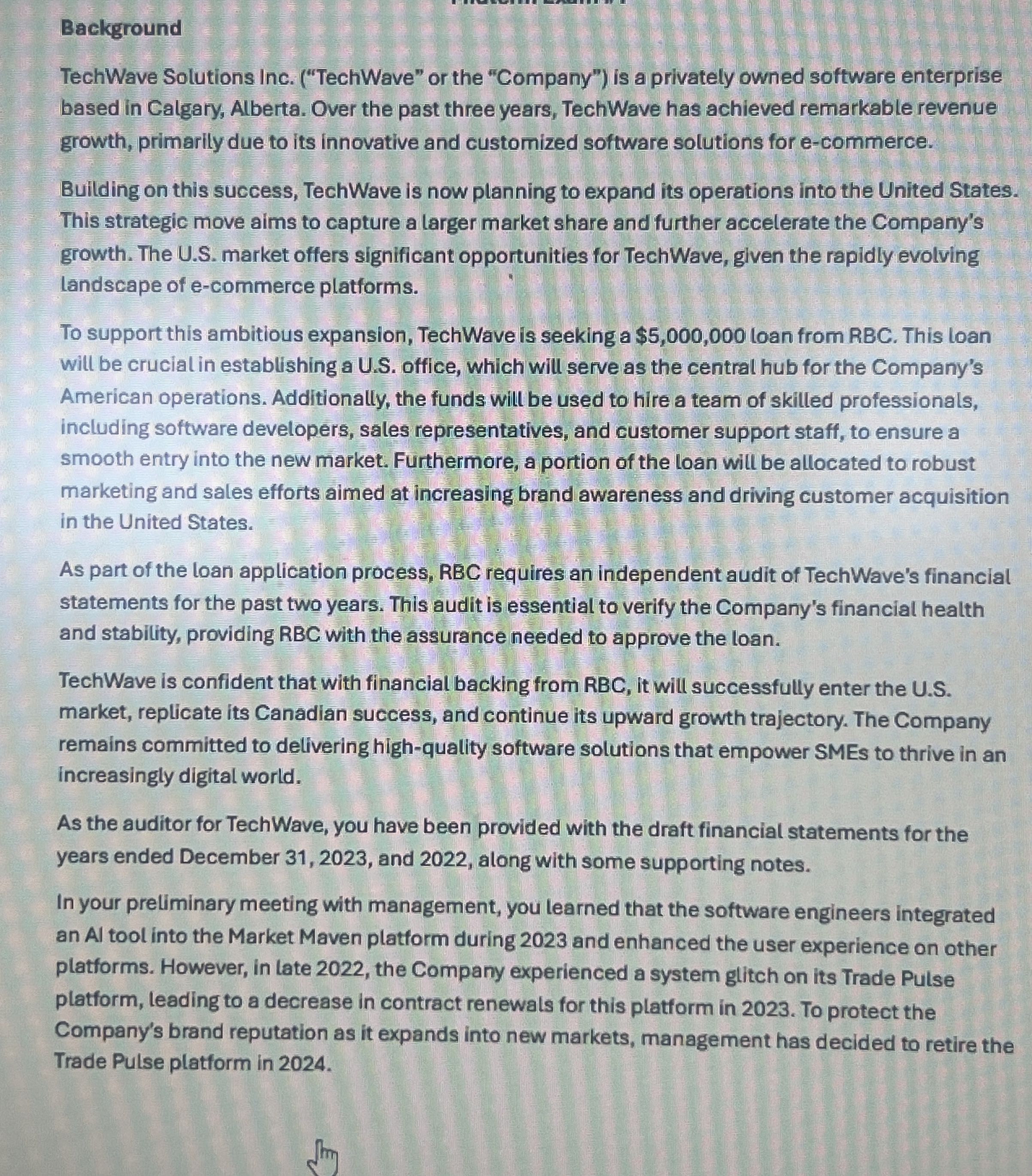  Background TechWave Solutions Inc. ("TechWave" or the "Company") is a privately