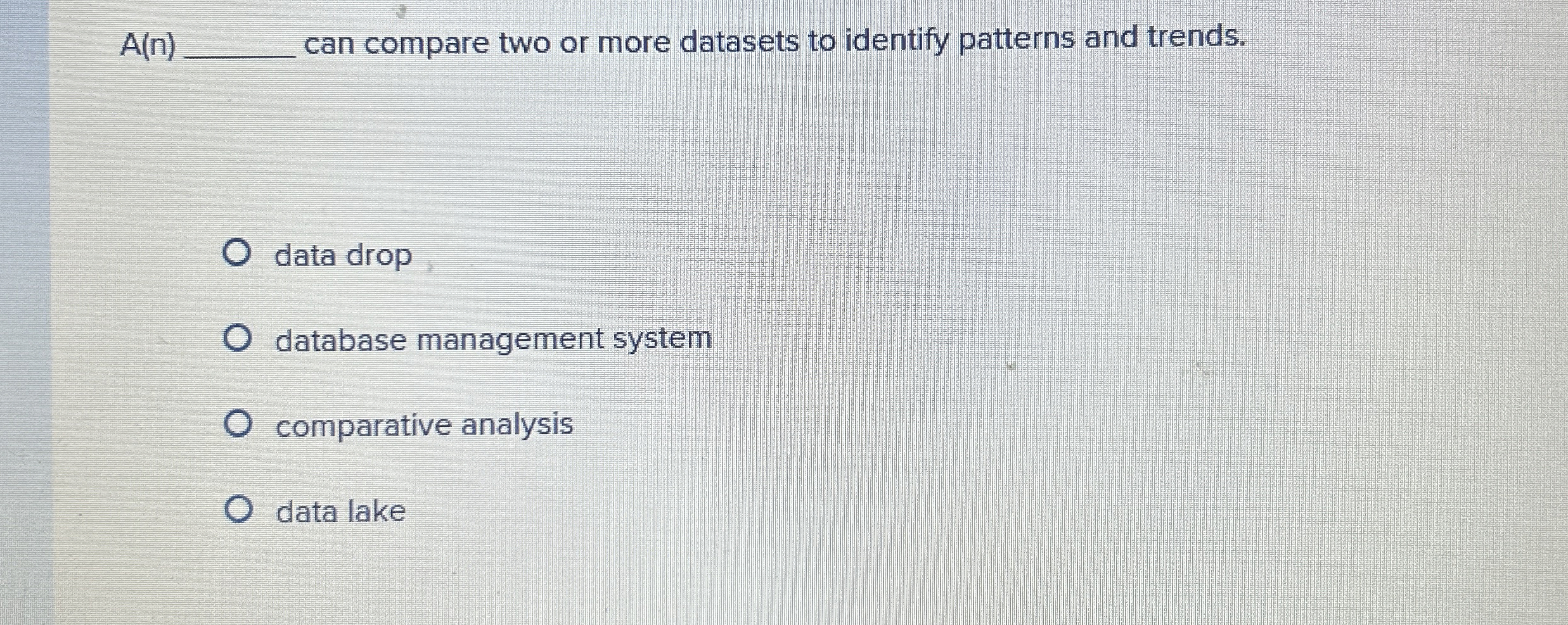  A(n) can compare two or more datasets to identify patterns and