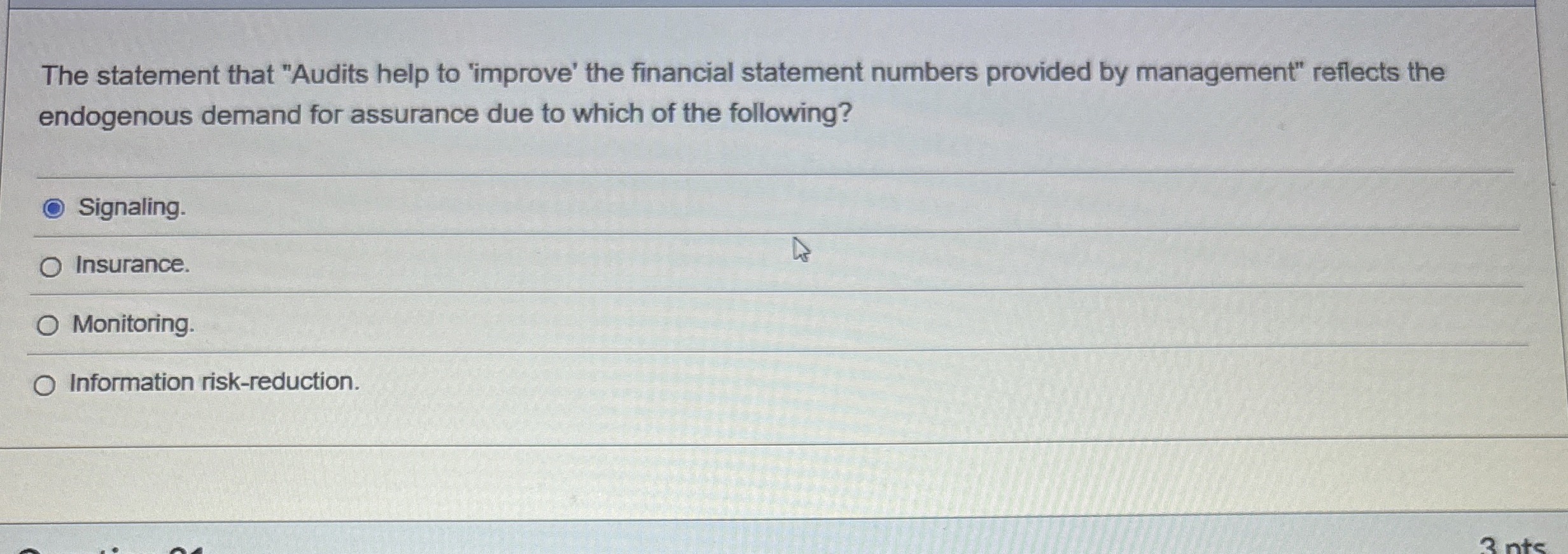  The statement that "Audits help to 'improve' the financial statement numbers