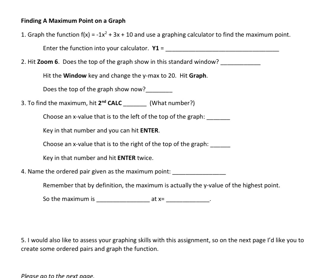 I need help with this in graph calculator Finding A Maximum Point