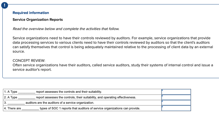  Service Organization Reports Read the overview below and complete the activities