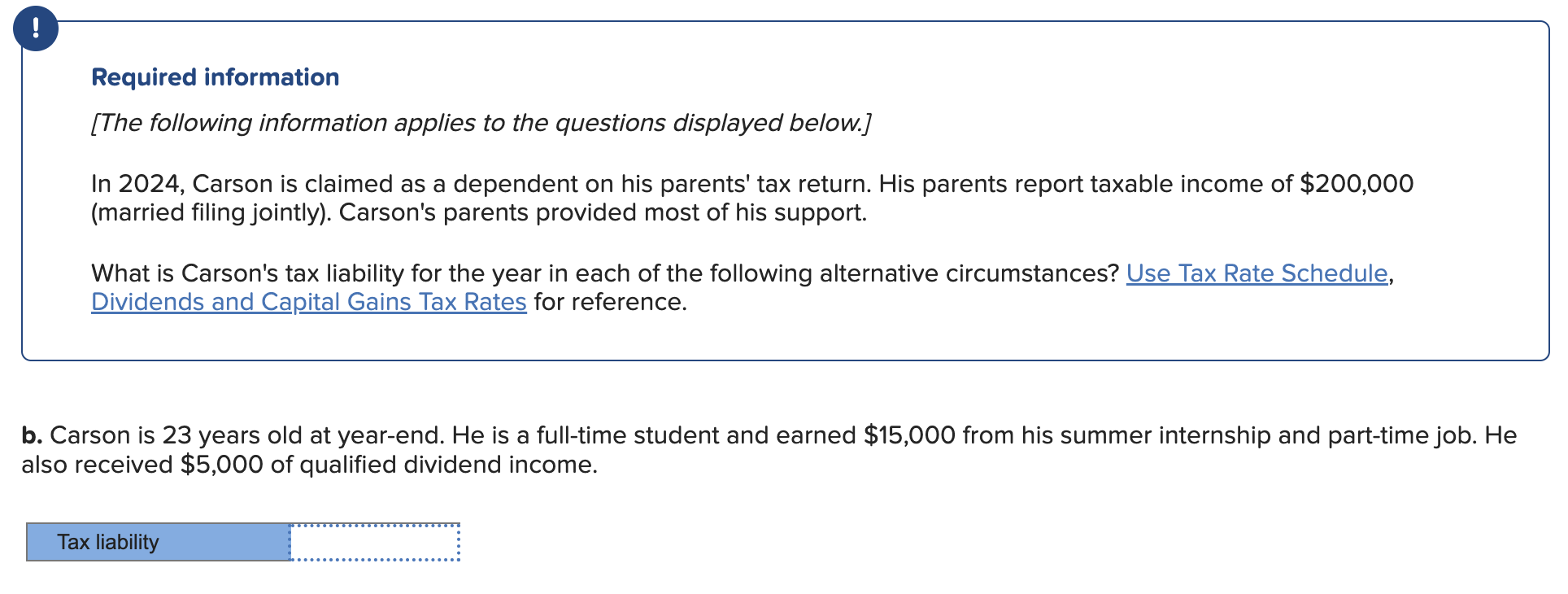 ! Required information [The following information applies to the questions displayed