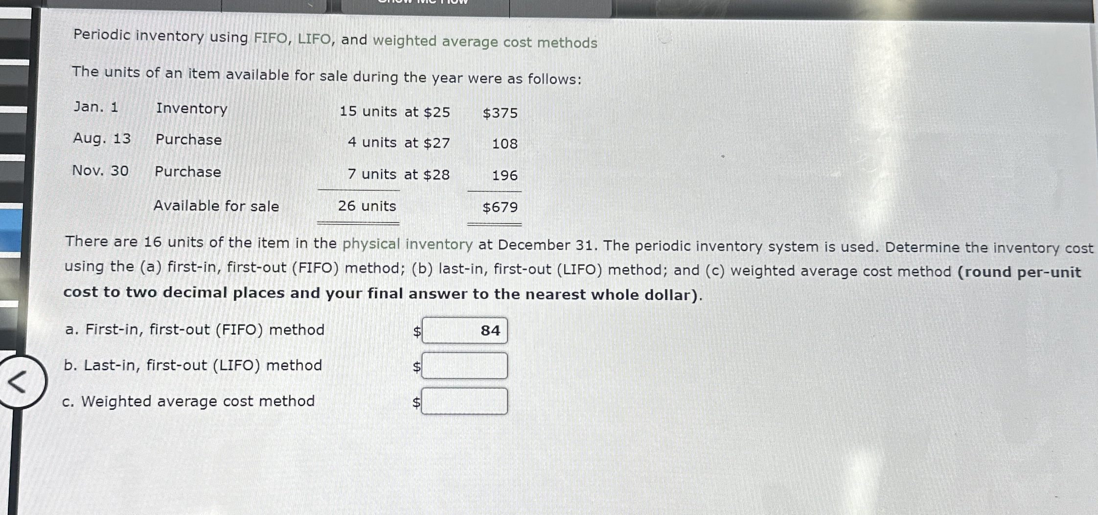  Periodic inventory using FIFO, LIFO, and weighted average cost methods The