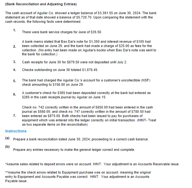  (Bank Reconciliation and Adjusting Entries) The cash account of Aguilar Co.