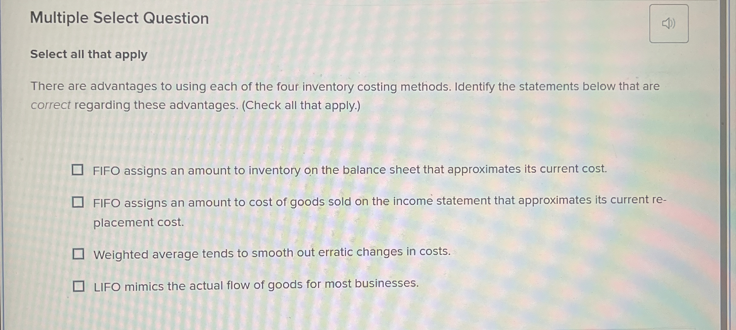  Multiple Select Question Select all that apply There are advantages to
