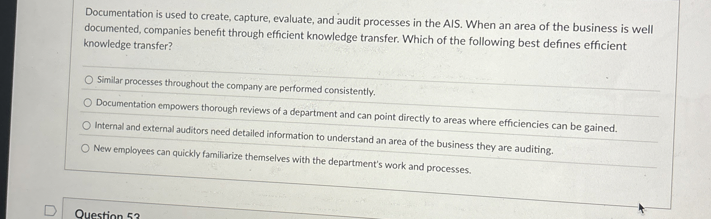  Documentation is used to create, capture, evaluate, and audit processes in