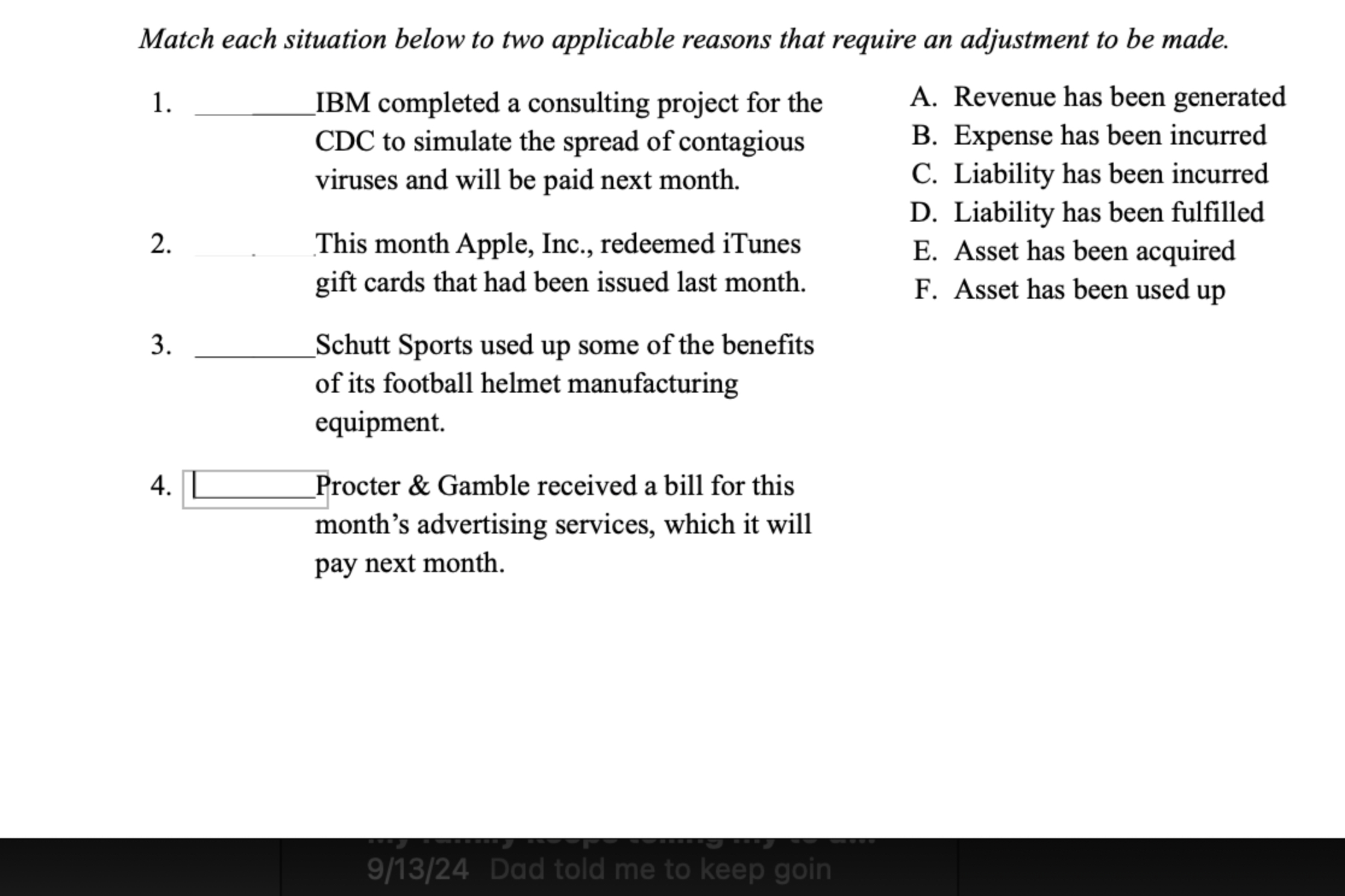  Match each situation below to two applicable reasons that require an