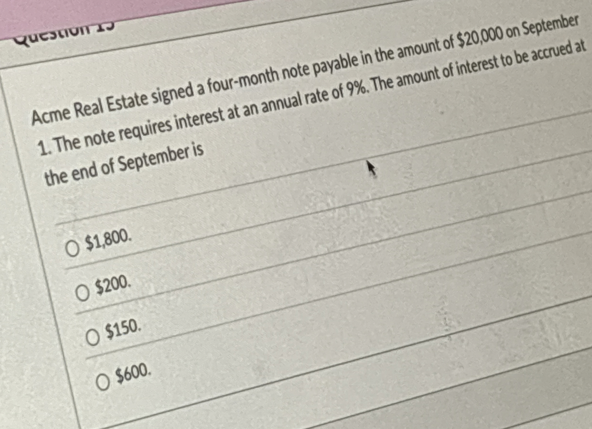  Acme Real Estate signed a four-month note payable in the amount