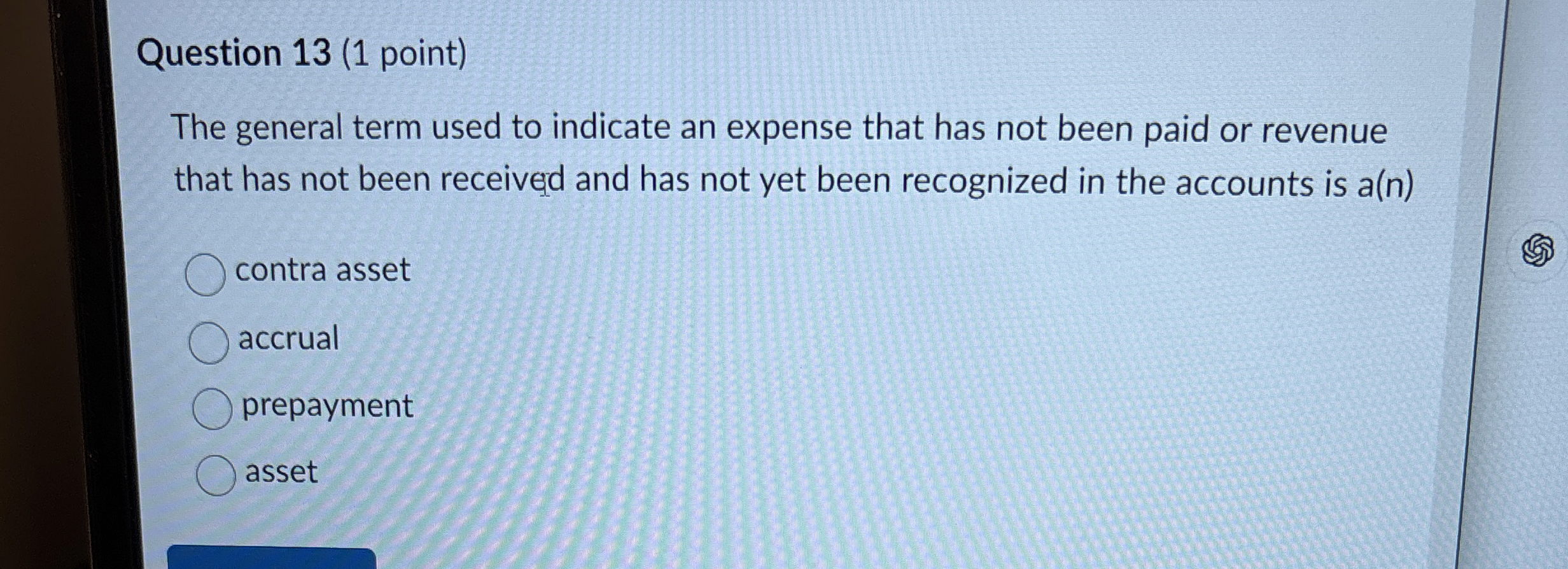  Question 13(1 point) The general term used to indicate an expense