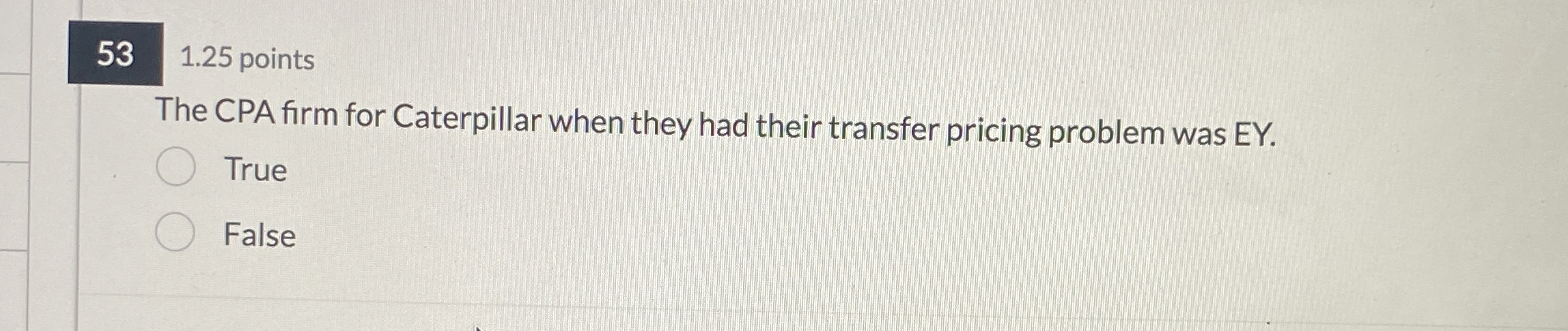  53,1.25 points The CPA firm for Caterpillar when they had their