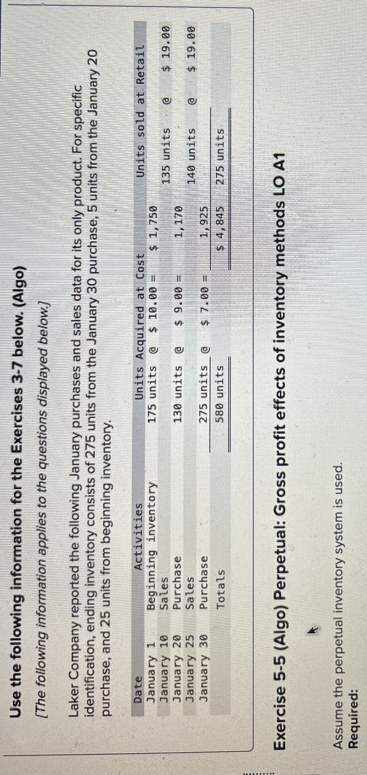  Use the following information for the Exercises 3-7 below. (Algo) [The