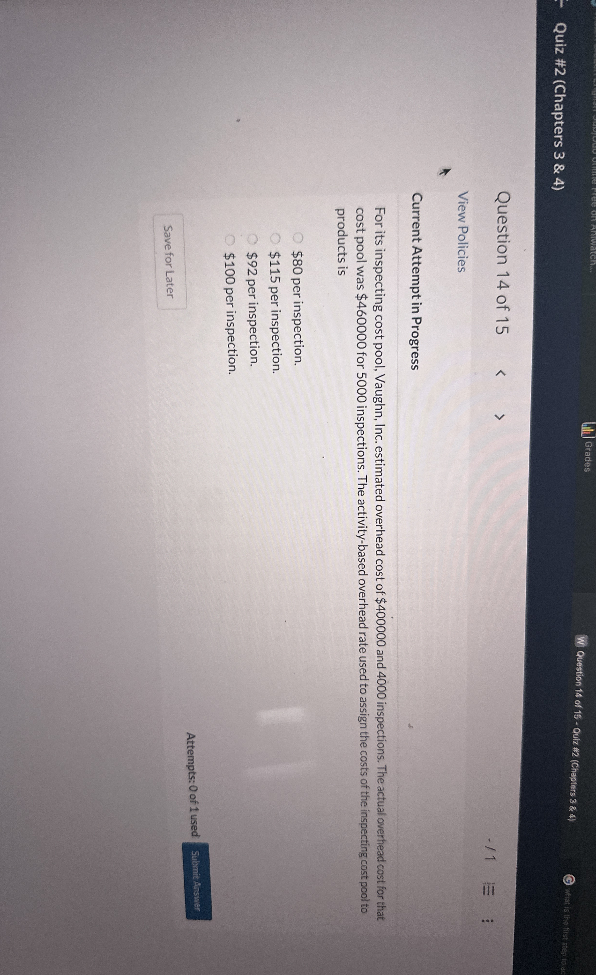  Current Attempt in Progress For its inspecting cost pool, Vaughn, Inc.