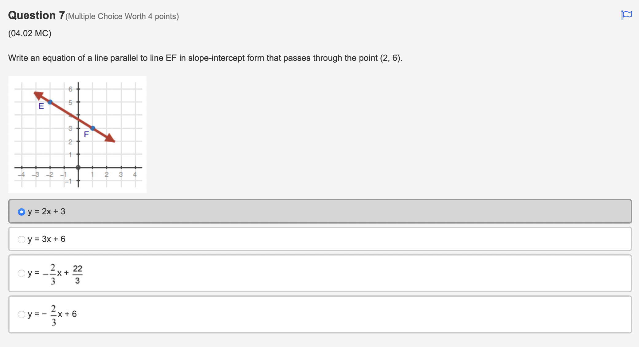  Question 7 (Multiple Choice Worth 4 points) (04.02 MC) Write an