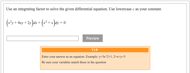 Use an integrating factor to solve the given differential equation. Use