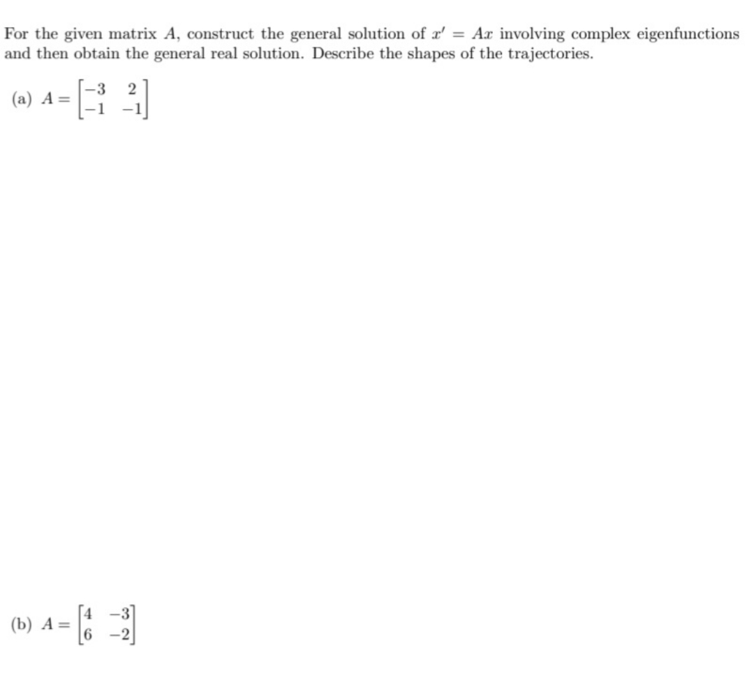 Iinear Elementary Algebra For the given matrix A, construct the general solution