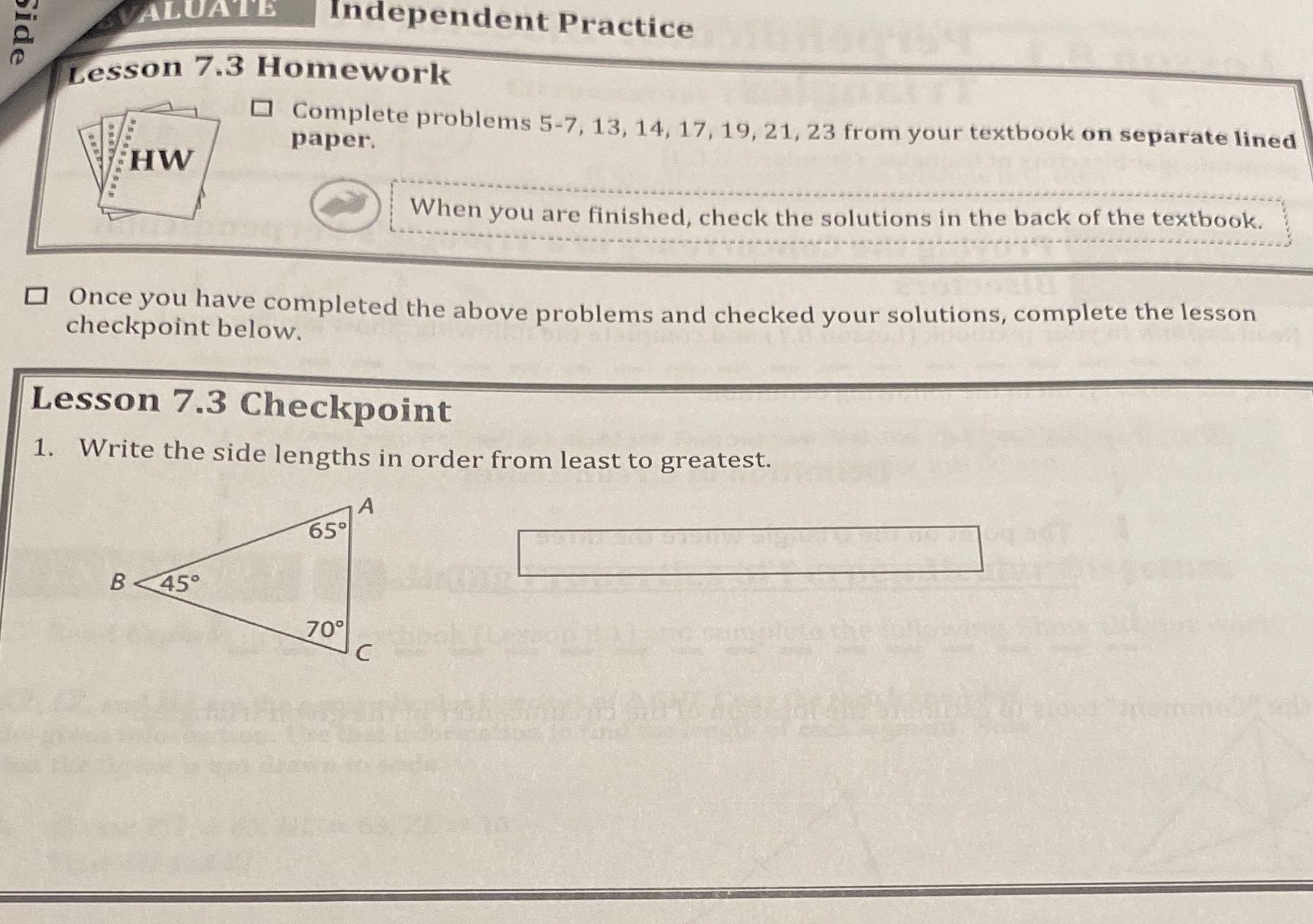  LUATE Independent Practice Side Lesson 7.3 Homework Complete problems 5-7, 13,