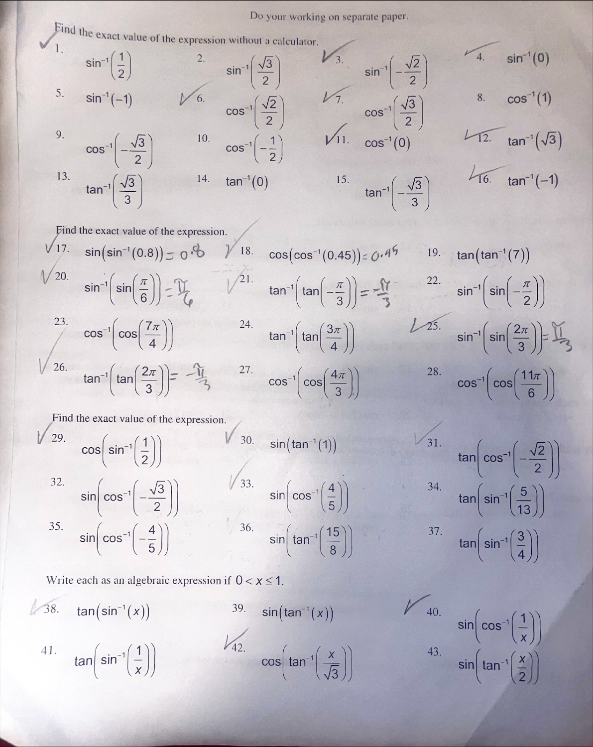  Do your working on separate paper. Find the exact value of