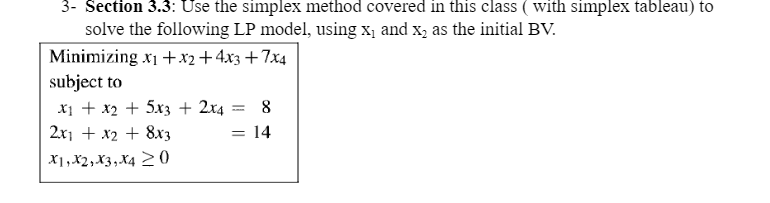  3- Section 3.3: Use the simplex method covered in this class