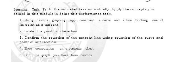  Learning Task 7: Do the indicated task individually. Apply the concepts