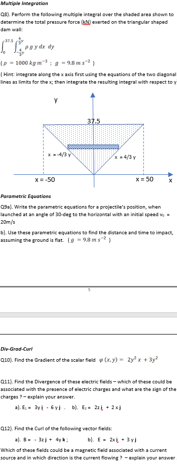 Multiple Integration Q8). Perform the following multiple integral over the shaded