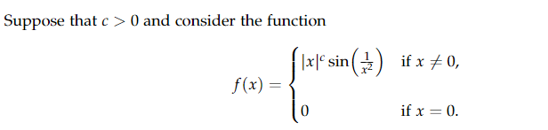 Differential and Integral calculus ................ \f{a} Determine theee c for which ,1\"