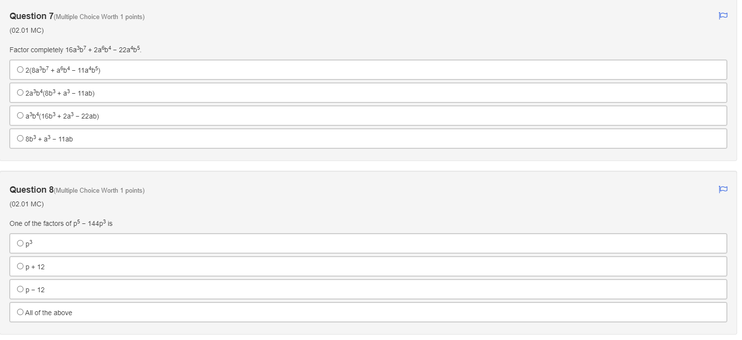 + 18) Question 2(Multiple Choice Worth 1 points) (02.01 MC) Factor completely