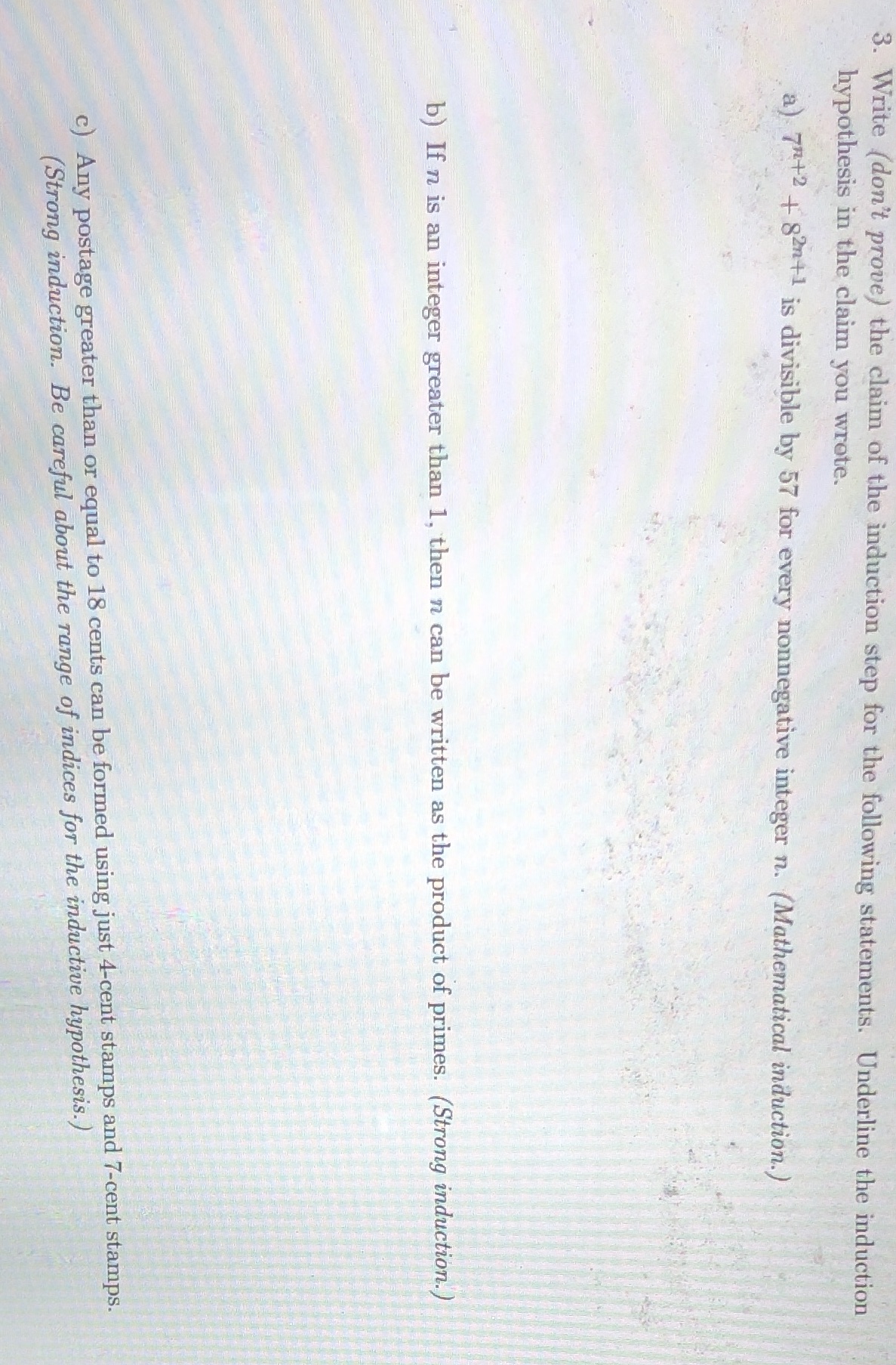 Please I need help with 3a, b and c 3. Write (