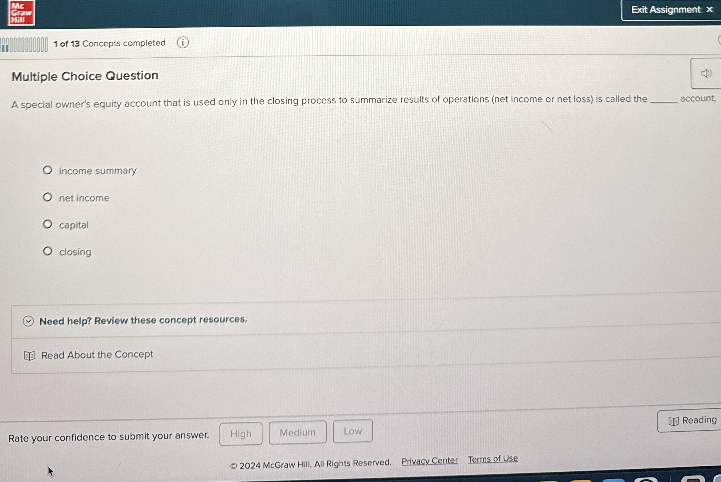  Multiple Choice Question A special owner's equity account that is used