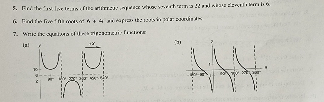 5,6, and 7 please 5. Find the first five terms of the