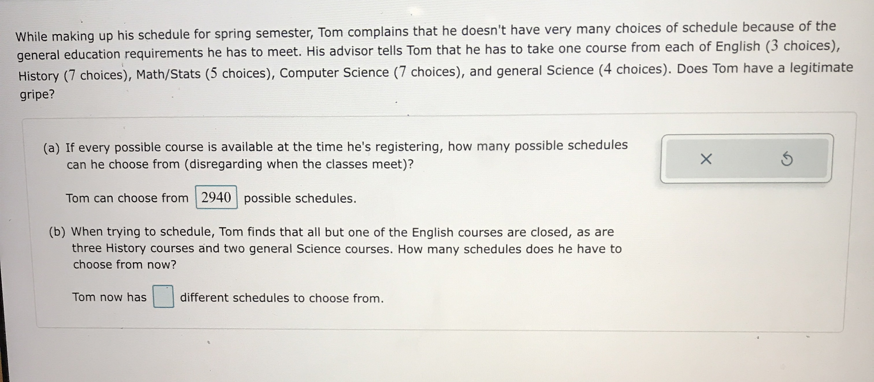  While making up his schedule for spring semester, Tom complains that