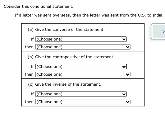 statement. If ( Choose one) then (Choose one) (c) Give the contrapositive
