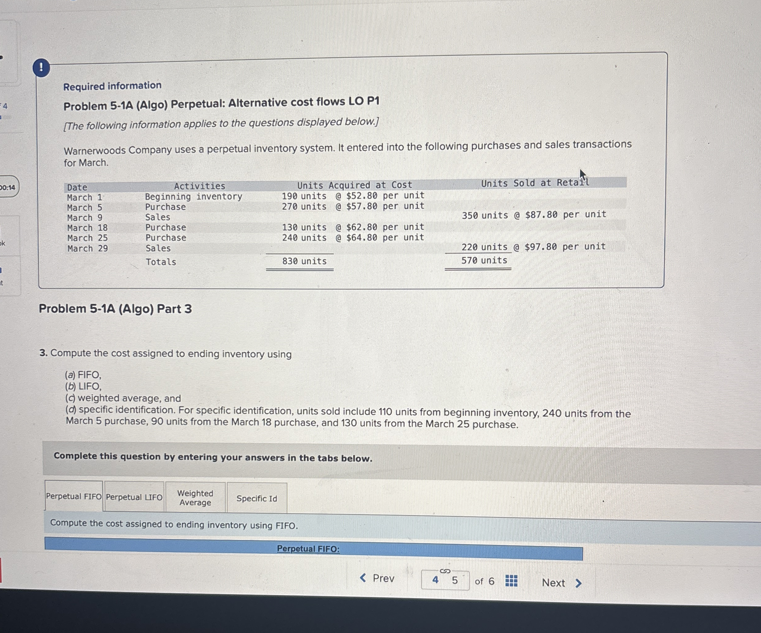  ! Required information Problem 5-1A (Algo) Perpetual: Alternative cost flows LO