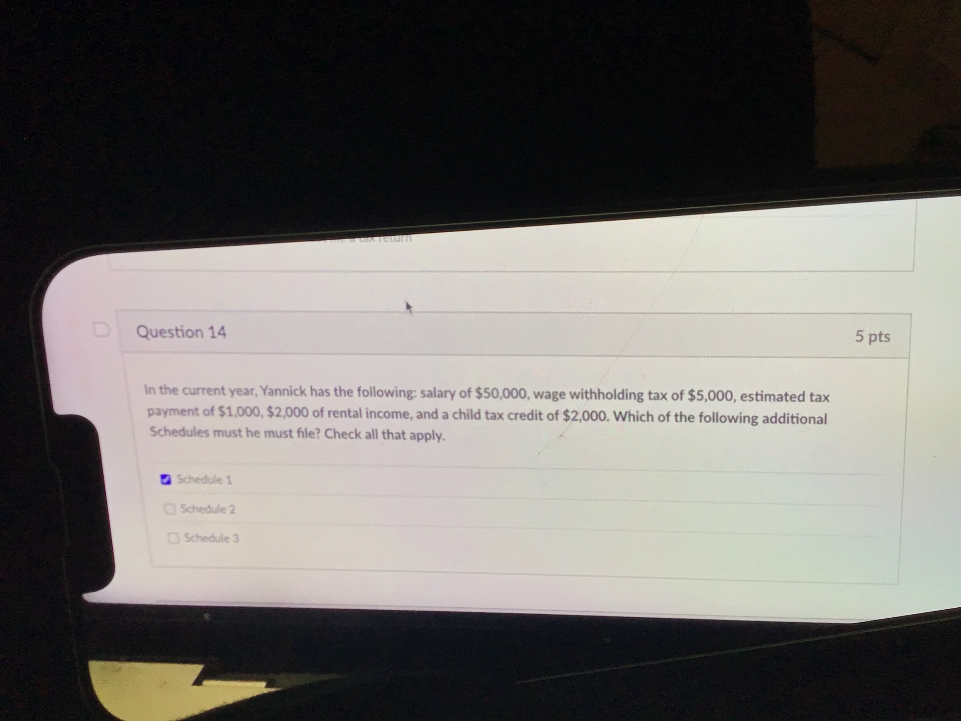  Question 14 In the current year, Yannick has the following: salary