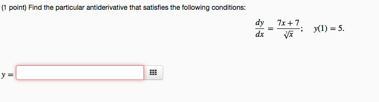 I need help the one question about antiderivate. Ane help would be