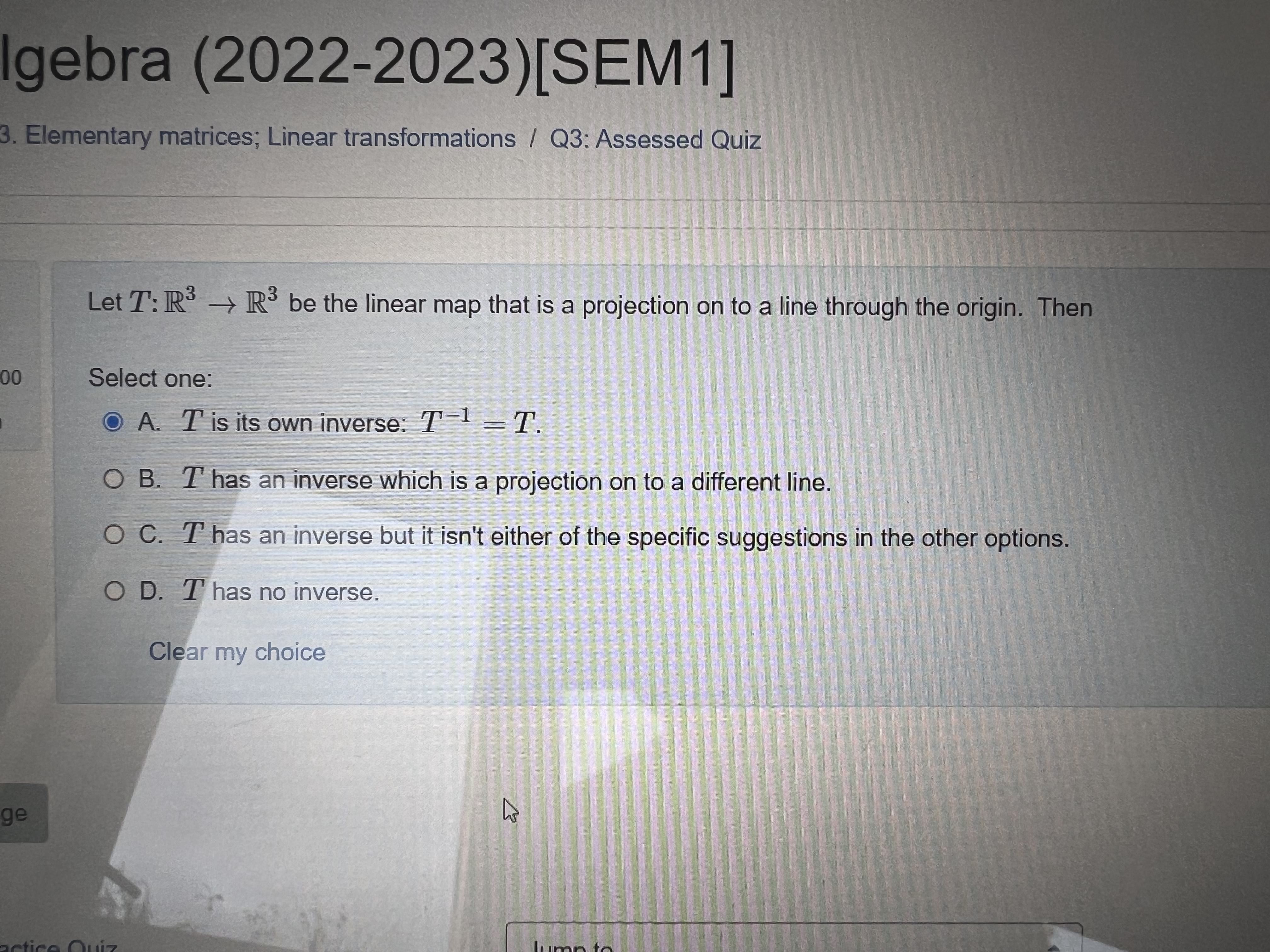  gebra (2022-2023)[SEM1] 3. Elementary matrices; Linear transformations / Q3: Assessed Quiz