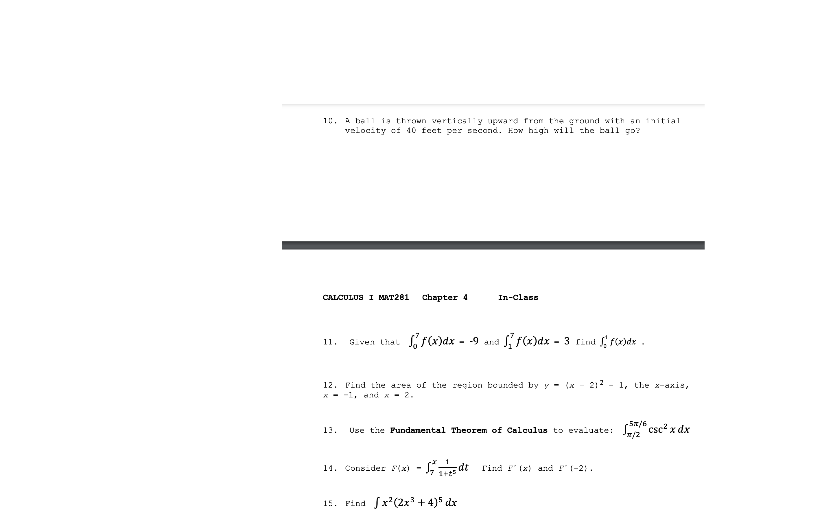 For question 10 don't use physics formula, use integration process 10. A