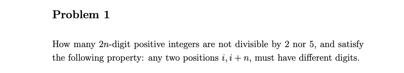 Need Help: Problem 1 How many 2n-digit positive integers are not divisible