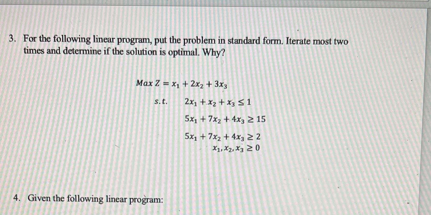  3. For the following linear program, put the problem in standard
