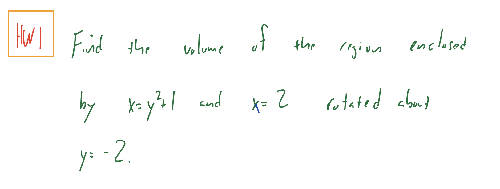 I need help with these five homework problems. HWI Find the volume