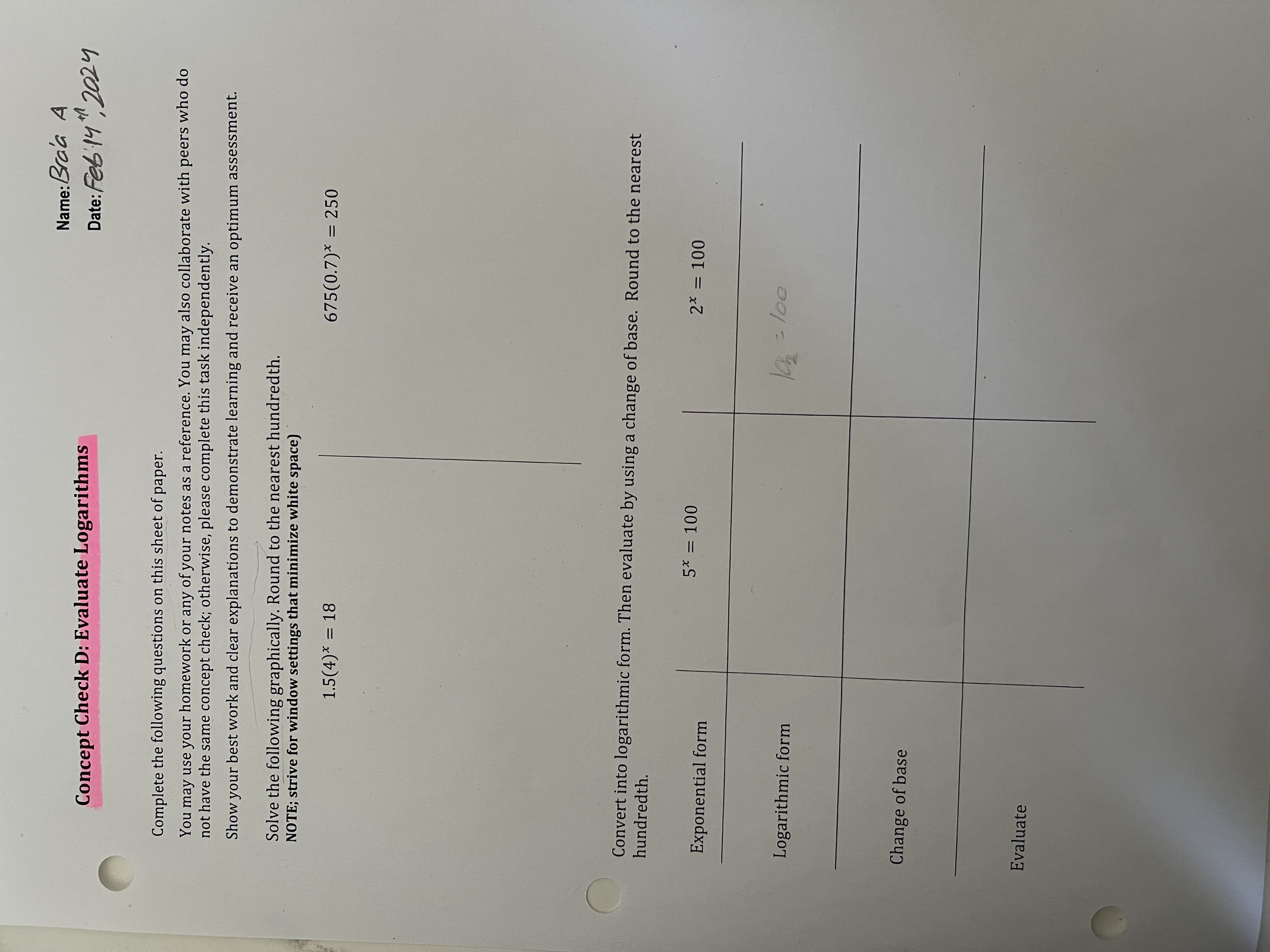 Name: Bra'a A Concept Check D: Evaluate Logarithms Date : Feb
