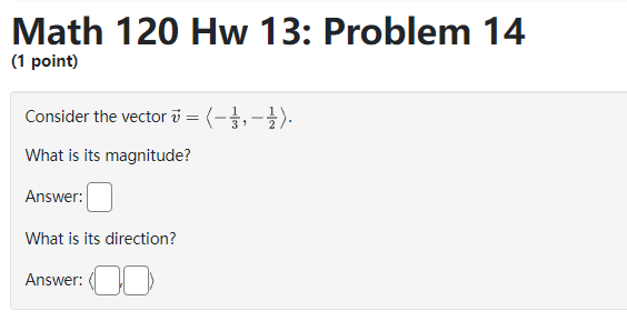Please complete the 9 easy practice questions below Math 120 Hw 13: